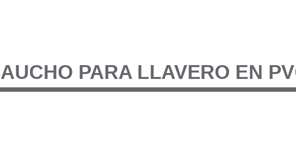 Caucho para Llavero en PVC