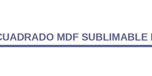 Llavero Cuadrado MDF Sublimable LLCUAMDF